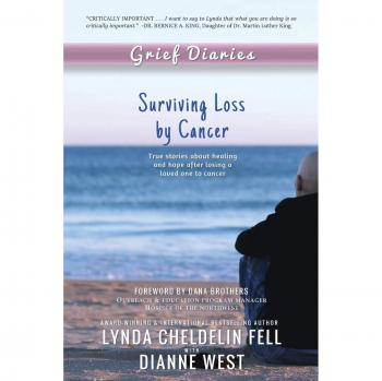 Grief Diaries: Surviving Loss by Cancer