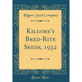 Kilgore's Bred-Rite Seeds, 1932