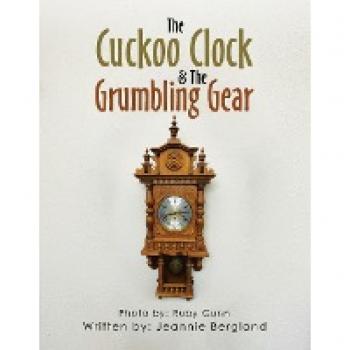The Cuckoo Clock & the Grumbling Gear