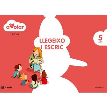 Llengua. Llegeixo i escric 3. 5 anys. A volar! (Tapa blanda).