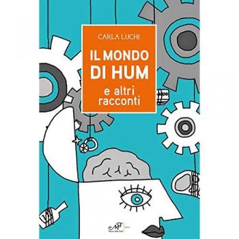 Il mondo di Hum e altri racconti