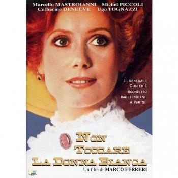 Non toccare la donna bianca
