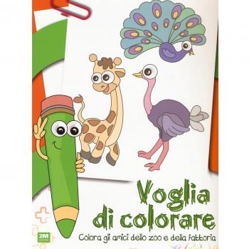 Voglia di colorare. Colora gli amici dello zoo