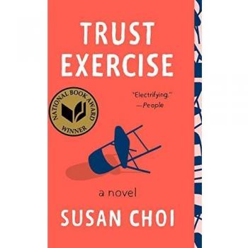 Trust Exercise, by Susan Choi