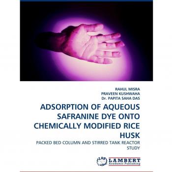 ADSORPTION OF AQUEOUS SAFRANINE DYE ONTO CHEMICALLY MODIFIED RICE HUSK: PACKED BED COLUMN AND STIRRED TANK REACTOR STUDY