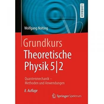 Grundkurs Theoretische Physik 5/2