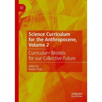 Science Curriculum for the Anthropocene Volume 2
