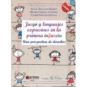 Juegos y lenguajes expresivos en la primera infanc (Tapa blanda).