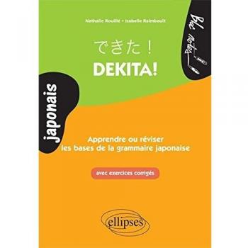 Dekita ! Apprendre ou rÃ©viser les bases de la grammaire japonaise