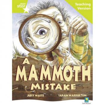 Rigby Star Guided Lime Level: A Mammoth Mistake Teaching Version | Pearson Education, Limited