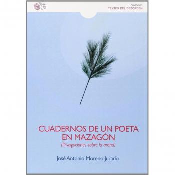 CUADERNOS DE UN POETA EN MAZAGON