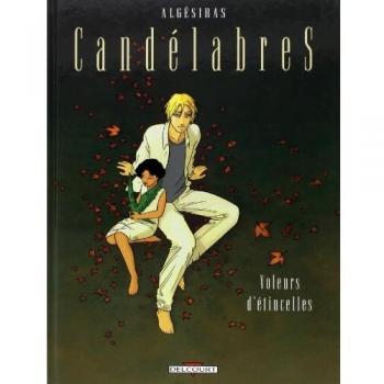 Candélabres, tome 2 : Voleurs d'étincelles