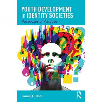 Youth Development in Identity Societies