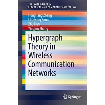 Hypergraph Theory in Wireless Communication Networks