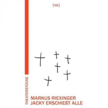 AS Jacky erschießt alle (Markus Riexinger, Deutsch), Sonstige Literatur
