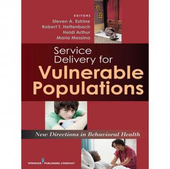 Vitalsource Technologies, Inc. Service Delivery for Vulnerable Populations: New Directions in Behavioral Health