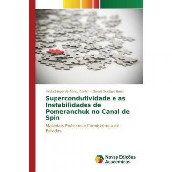 de Abreu Bonfim, Paulo Sérgio: Supercondutividade e as Instabilidades de Pomeranchuk no Canal de Spin