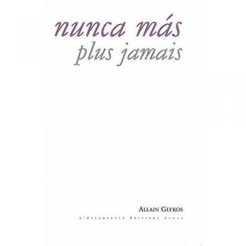 Nunca Mas / Plus jamais