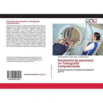 Dosimetría de pacientes en Tomografía computarizada: Dosis de rayos X en estudios de abdomen por TC