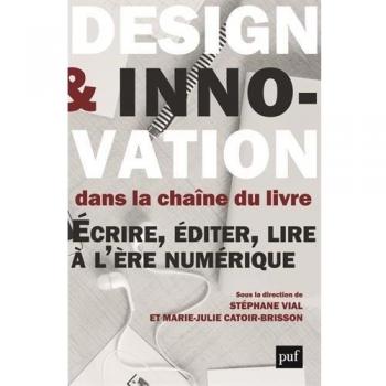 Design et innovation dans la chaîne du livre