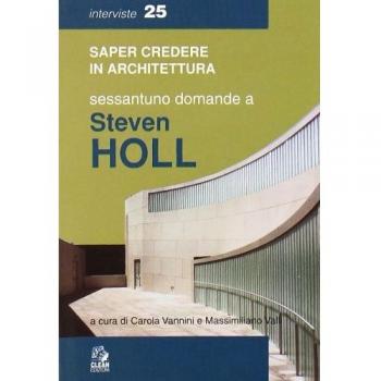 Sessantuno domande a Steven Holl