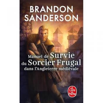 Manuel de Survie du Sorcier Frugal dans l'Angleterre médiévale