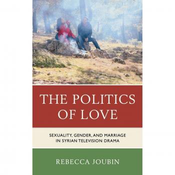 The Politics of Love by Rebecca Joubin