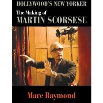 Hollywood's New Yorker: The Making of Martin Scorsese