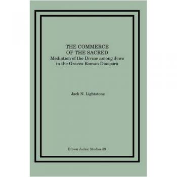 Lightstone, Jack N.: The Commerce of the Sacred