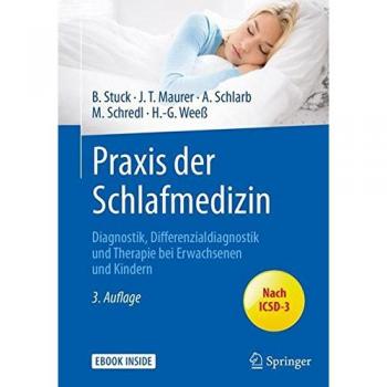 Stuck, Boris A.: Praxis der Schlafmedizin