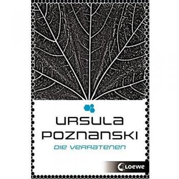 Poznanski, Ursula: Die Verratenen