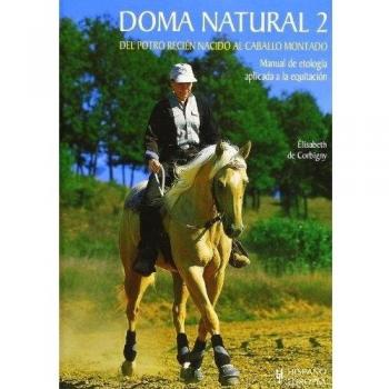 Doma natural 2. Del potro recién nacido al caballo montado