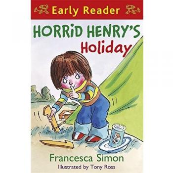 Horrid Henry's Holiday: Book 3: (Early Reader 3) (Horrid Henry Early Reader)