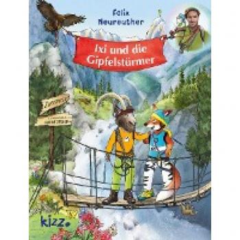 Ixi und die Gipfelstürmer