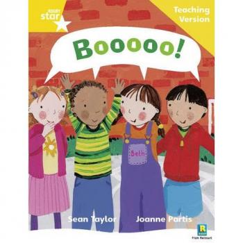 Rigby Star Phonic Guided Reading Yellow Level: Boooo! Teaching Version