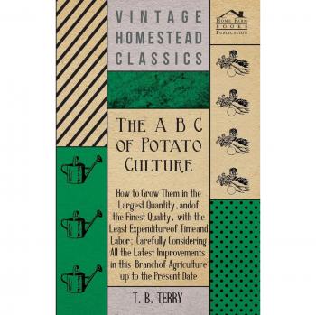 The A B C Of Potato Culture