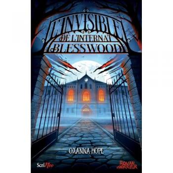 L'invisible de l'internat Blesswood