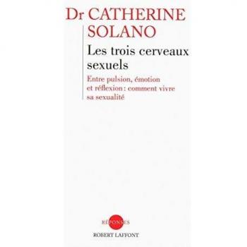 Les Trois Cerveaux sexuels