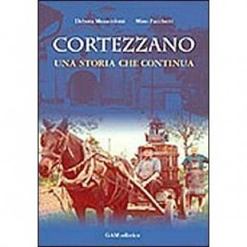 Cortezzano: una storia che continua