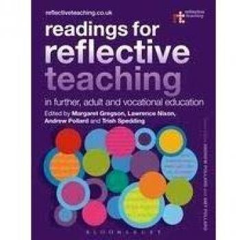 Readings for Reflective Teaching in Further, Adult and Vocational Education