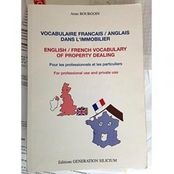 Vocabulaire français-anglais dans l'immobilier : Pour les professionnels et les particuliers
