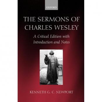 The Sermons of Charles Wesley