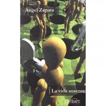 La Vida Ausente/ the Absent Life, Voces / Voices