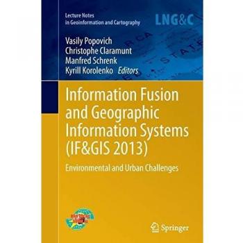 Information Fusion and Geographic Information Systems