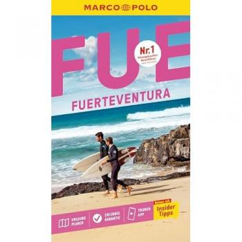 MARCO POLO Reiseführer Fuerteventura: Reisen mit Insider-Tipps. Inkl. kostenloser Touren-App