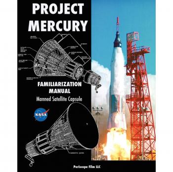 Project Mercury Familiarization Manual Manned Satellite Capsule