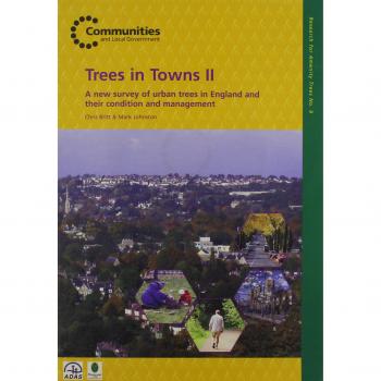 Trees in towns II: a new survey of urban trees in England and their condition and management