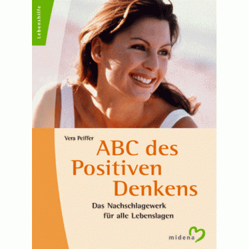 ABC des Positiven Denkens