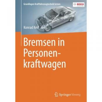 Bremsen in Personenkraftwagen (Grundlagen Kraftfahrzeugtechnik lernen)
