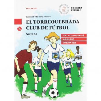 El Torrequebrada club de fútbol. Nivel A1. Con Audio